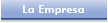 La Empresa